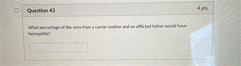 Solved Pts Question A Woman Carrier Of Sex Linked Chegg