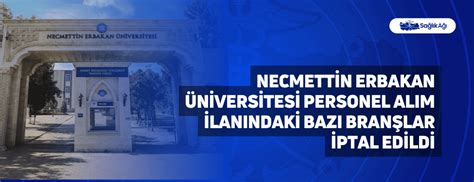 Necmettin Erbakan Niversitesi Personel Al M Lan Ndaki Baz Bran Lar