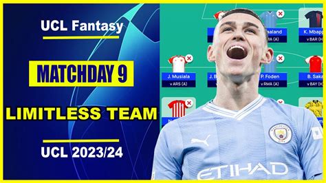 Ucl Fantasy Matchday Best Limitless Team Champions League Fantasy