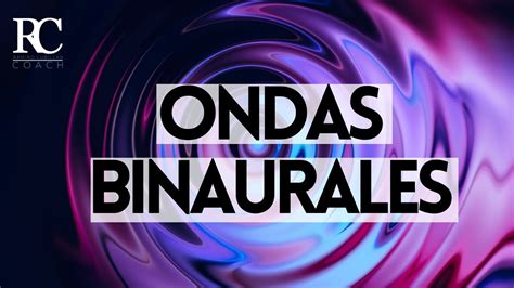 Como Funcionan Las Ondas Binaurales Youtube