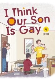 I Think Our Son Is Gay Manga Book Series EBooks Rakuten Kobo United