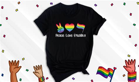 Peace Love Equality Shirt Rainbow Flag Shirt Gay Pride Shirt Pride Month Shirt Gay Rights
