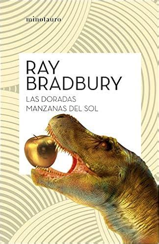 Izquierda Elegante Dictador Mejores Novelas De Ray Bradbury Antes De