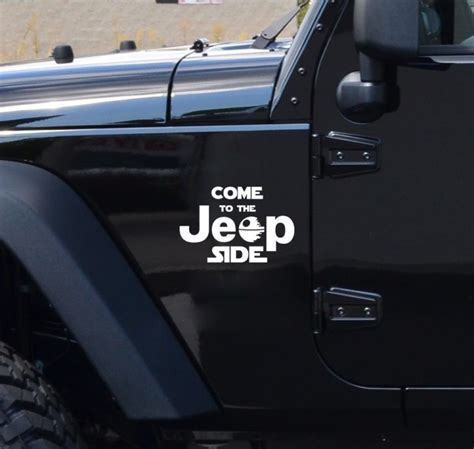 Come To The Jeep Side Star Wars Jeep Decal Stickers Set Of 2 Custom