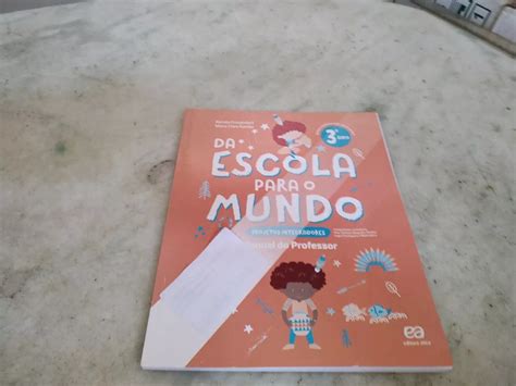 Da Escola Para O Mundo Projetos Integradores O Ano Aluno Mebuscar Brasil