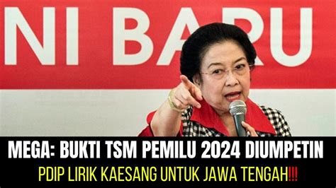 Megawati Bukti Kecurangan Tsm Pemilu Diumpetin Pdip Lirik