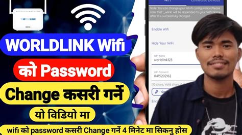 Worldlink WiFi Ko Password Kasari Change Garne How To Change