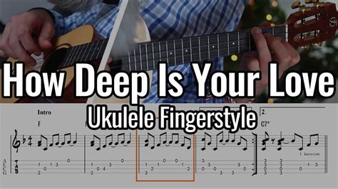 How Deep Is Your Love Ukulele Fingerstyle Bee Gees Youtube