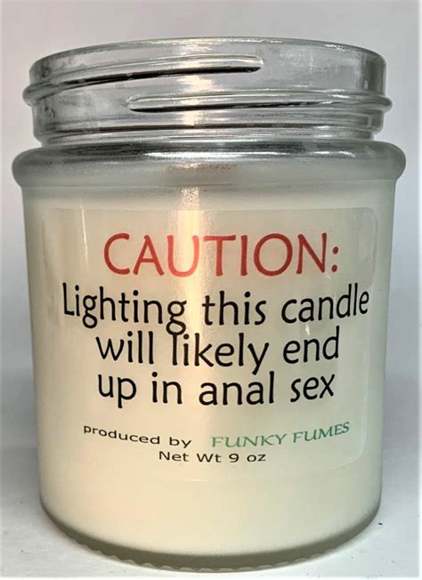 Caution Candle Will Lead To Anal Sex Soy Wax Blend Candle Etsy