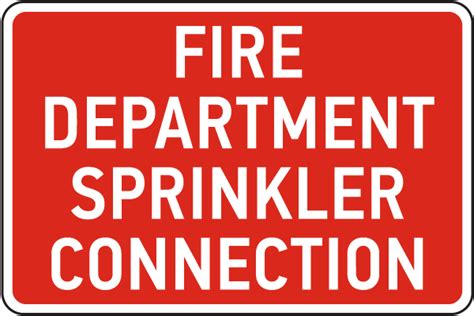 Fire Department Sprinkler Connection Sign 25717 - by SafetySign.com