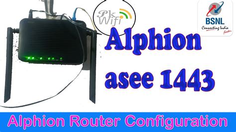 How To Configuration Alphion Asee Router