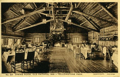 Old Faithful Inn Dining Room Yellowstone National Park Wy Flickr