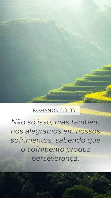 Romanos 5 3 BSL Mobile Phone Wallpaper Não só isso mas também nos