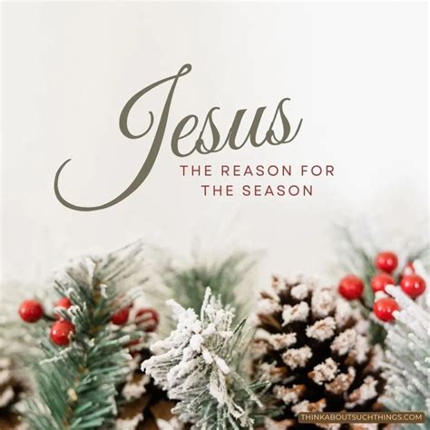 32 Free Jesus Is The Reason For The Season Images Think About Such Things