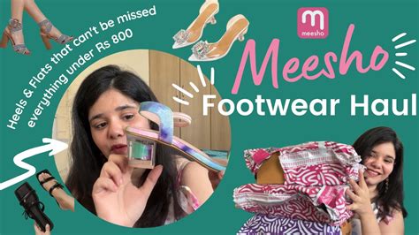 Meesho Trendy Footwear Haul Under Rs 800 Meesho Heels Flats