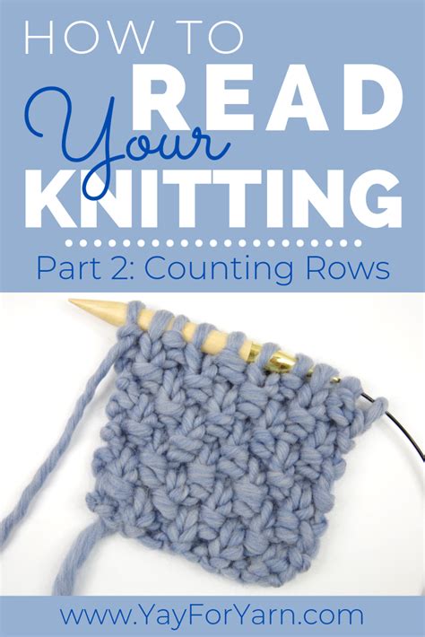 Counting Rows Is Essential To Any Knitting Project In This Tutorial