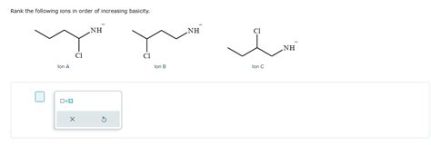 Solved Rank The Following Ions In Order Of Increasing Chegg