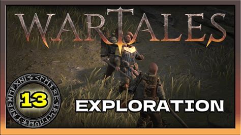 Exploration Wartales Hardest Difficulty Ironman Let S Play Ep