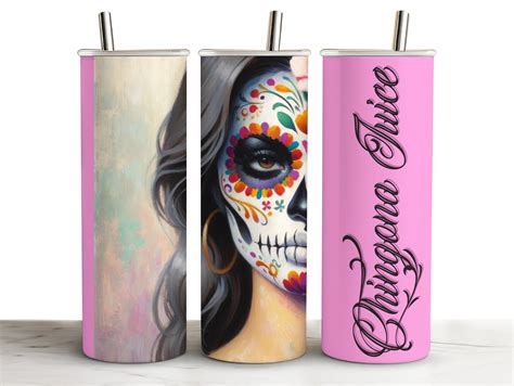 Chingona Juice Oz Skinny Tumbler Wrap Png Chicana Latina Mexicana