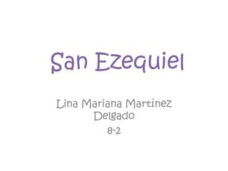 San Ezequiel PPT