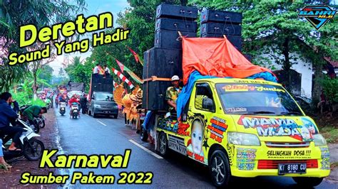 Full Deretan Sound System Karnaval Sumber Pakem 2022 YouTube