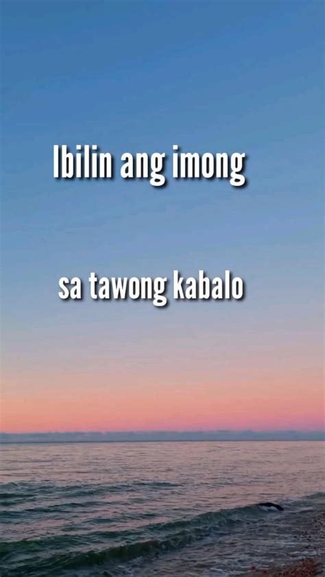 Bisaya Love Quotes (Bisaya Kini version) | Bisaya quotes, Love quotes, Quotes