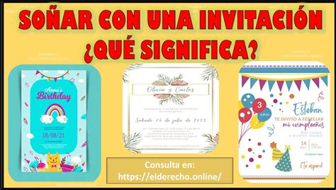 Soñar Con Una Invitación Qué Significa Este Sueño El Derecho Online