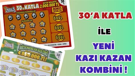 2 Milyon TL Ödüllü 30 a Katla Şansımızı Kazıdık Kazı Kazan YouTube