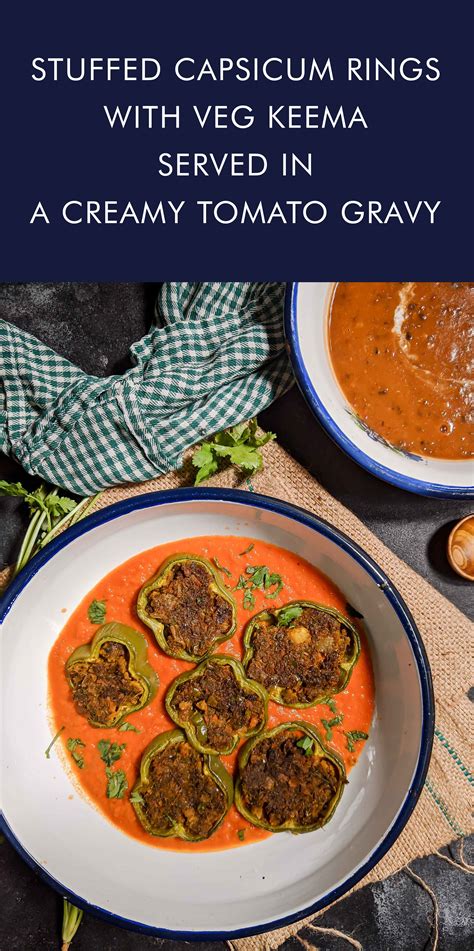 Stuffed Capsicum Rings Tomato Gravy Capsicum Indian Food Recipes