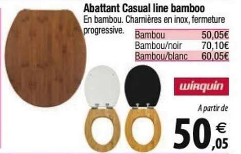 Promo Abattant Casual Line Bamboo Wirquin chez Tridôme iCatalogue fr