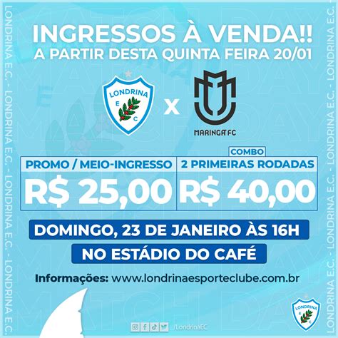 Londrina Esporte Clube X Maringá Futebol Clube - Ingressos à venda para Londrina Esporte Clube x Maringá