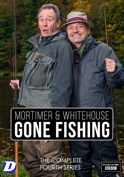 Mortimer Whitehouse Gone Fishing Season 4 Streaming