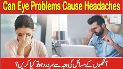 Can Eye Problems Cause Headaches And Dizziness ITechnHealth