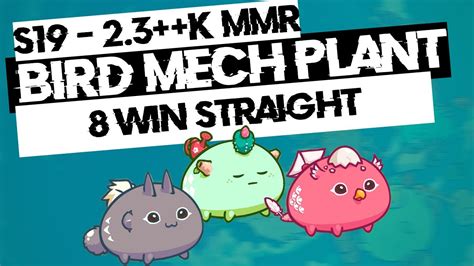 MMR 2 3 K 8 WIN STRAIGHT SEASON 19 BMP BIRD MECH BEAST PLANT