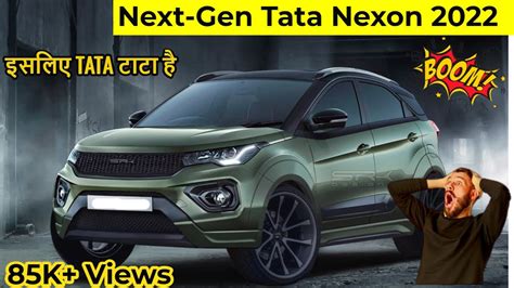 Upcoming Tata Nexon 2022 जाने क्या क्या बदलेगा Next Gen Nexon Youtube