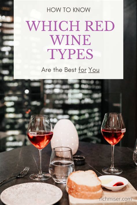 Sweet Red Wine Types Understanding The Sweetness Levels Of