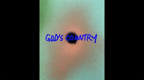 Gods Country Kanye West Yedit Youtube