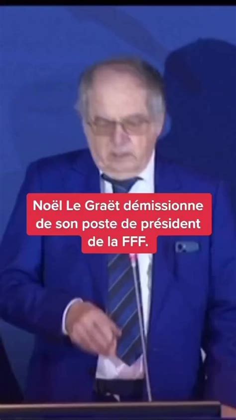 No L Le Gra T D Missionne De Son Poste De Pr Sident De La Fff Brut