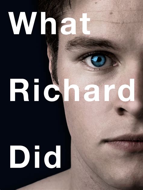 Prime Video: What Richard Did