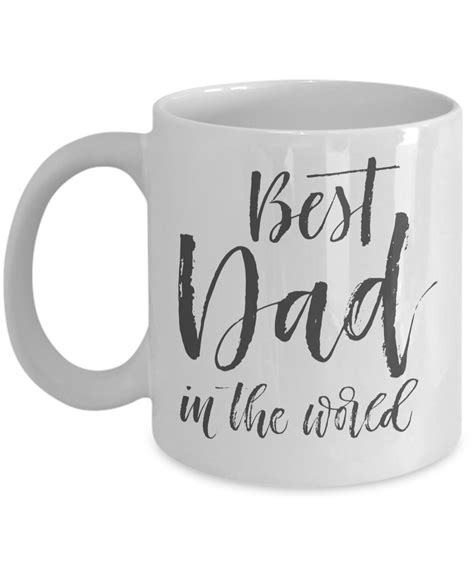 Best Mug Father S Day Best Dad In The World Dad Mug Father S Day Mug