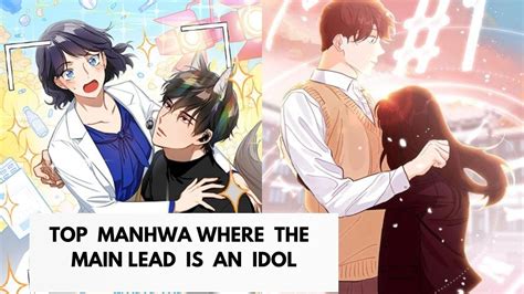 The 15 Best Idol Manhwa Webtoons You Must Read Hobbylark