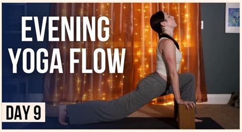 15 Min Evening Yoga Day 9 Wind Down Yoga Flow Yoga With Kassandra