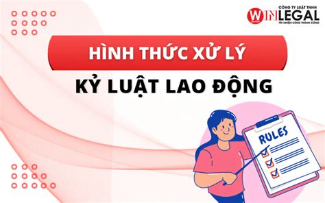 Hình thức xử lý kỷ luật lao động