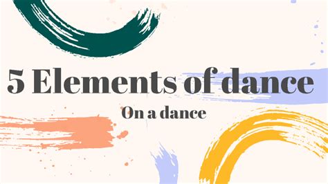 5 Elements Of Dance By Jeffery Aboty On Prezi