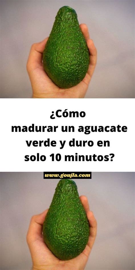 Truco Para Madurar Un Aguacate En Solo Minutos In