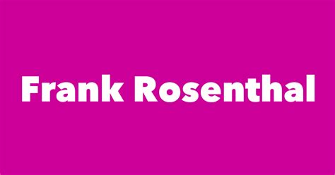 Frank Rosenthal - Spouse, Children, Birthday & More