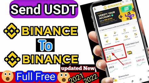 How To Send Usdt From Binance To Binance Binance To Binance Free Send Usdt Binance