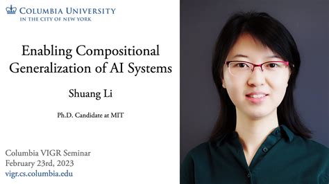 Shuang Li Enabling Compositional Generalization Of AI Systems YouTube