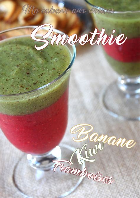 Smoothie Banane Kiwi Et Framboises Sans Sucre