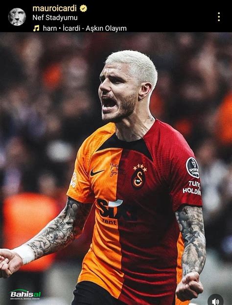 Gala Fans on Twitter Mauro Icardi nin paylaşımı Bu duygu